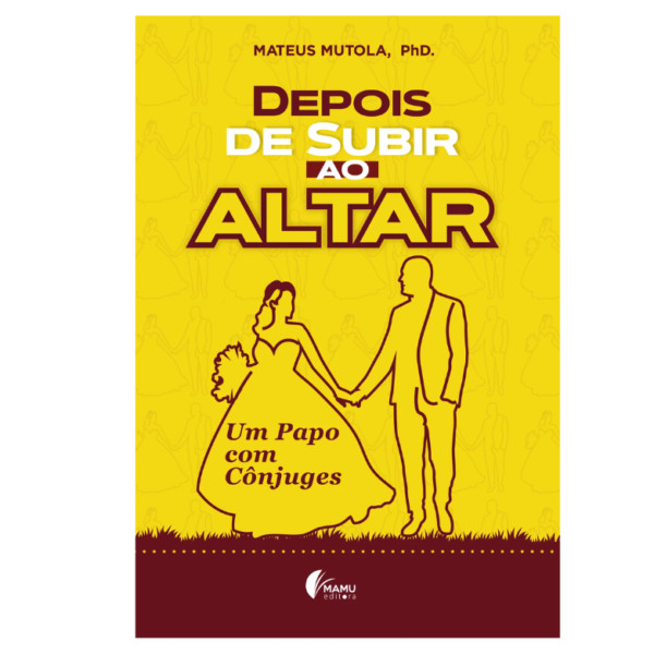 Depois de Subir ao Altar